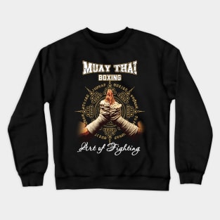 Muay Thai Boxing The Art of Fighting Crewneck Sweatshirt